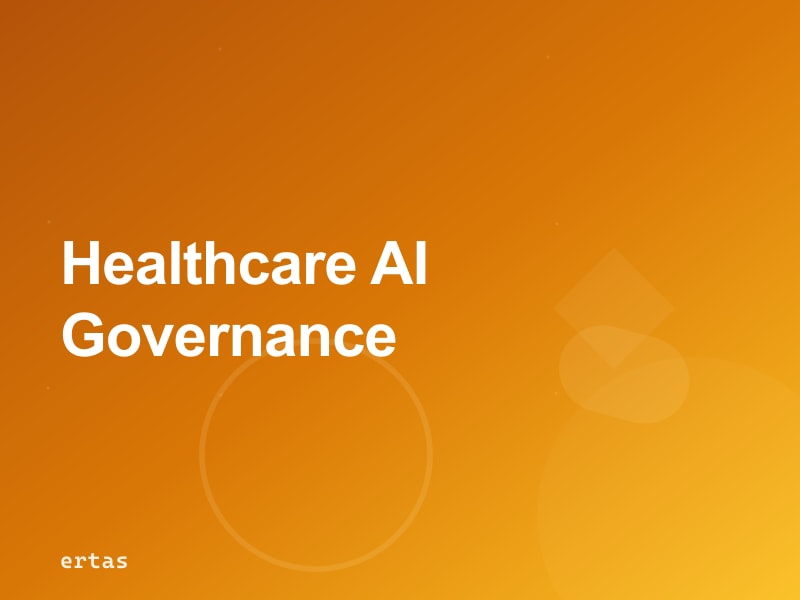 AI Governance Framework for Healthcare: HIPAA, FDA SaMD, and Clinical Oversight Requirements