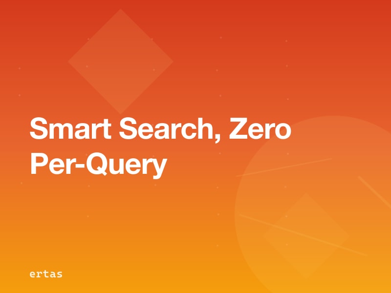 Shipping AI Search in Your SaaS Without Per-Query API Costs