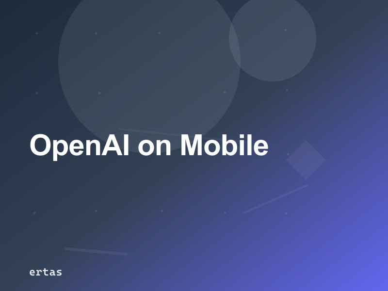 OpenAI API for Mobile Apps: Quick Start and the Costs Nobody Mentions