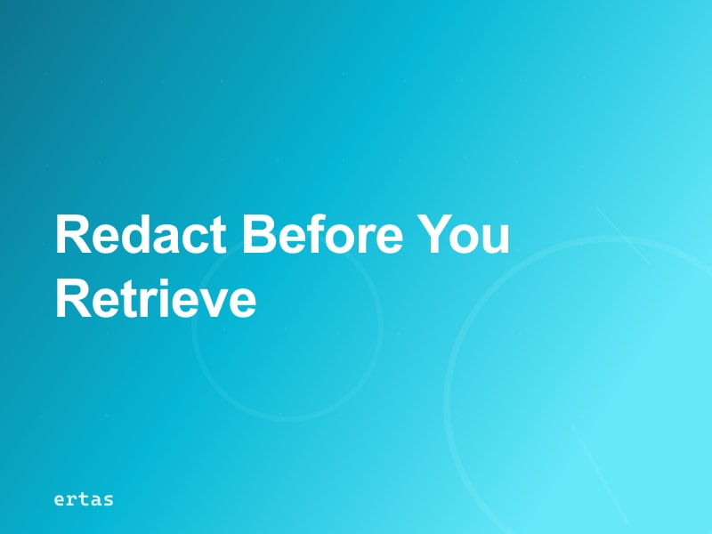 Best RAG Pipeline With Built-In PII Redaction: Why Retrieval Without Redaction Is a Compliance Risk