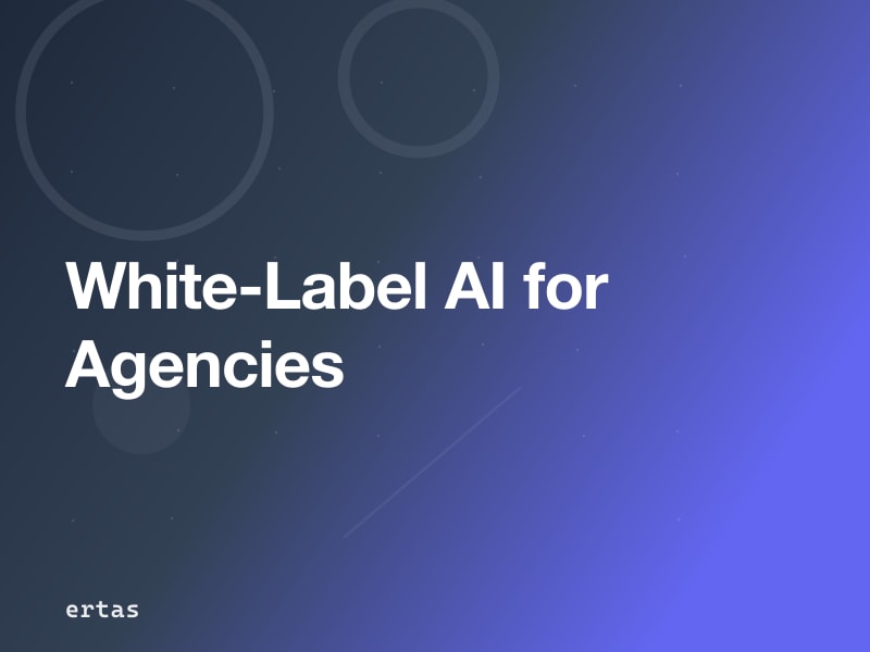 White-Label AI: Build Custom Models for Every Client